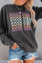Load image into Gallery viewer, Good Vibes Graphic Sweatshirt
